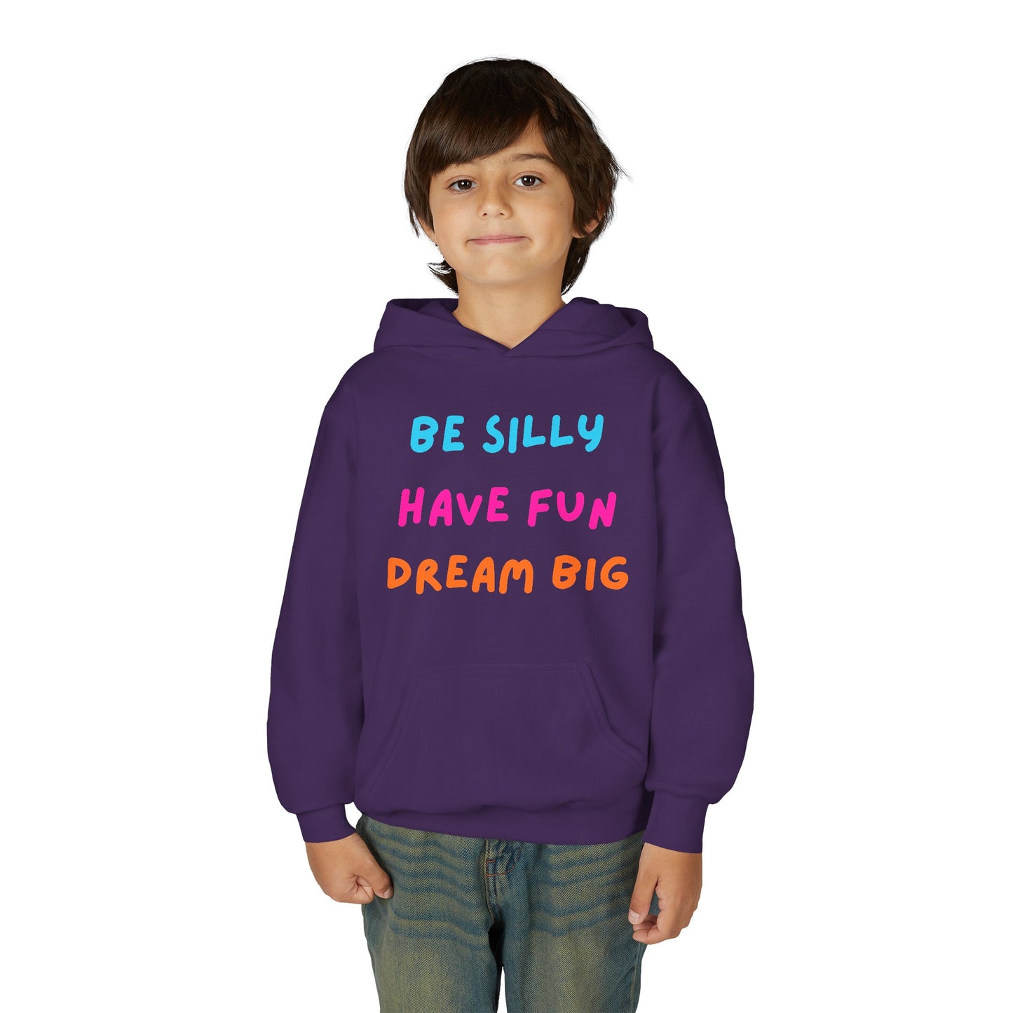 Be Silly Have Fun Dream Big Youth Hoodie | Positive Kids Quote Hoodie